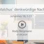 Malchus` denkwürdige Nacht