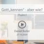 Gott „kennen“ – aber wie?